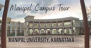 Manipal University Campus Tour | Indian Universities | MissSuRoy