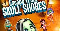 Monster High: Escape from Skull Shores streaming