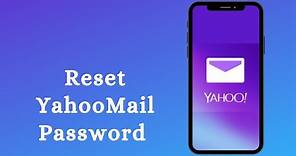 How to Reset Yahoo Mail Password Without Phone Number