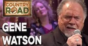 Gene Watson "Pick the Wildwood Flower"