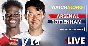 Arsenal Vs Tottenham • Premier League [LIVE WATCH ALONG]