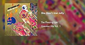 The Flaming Lips - She Don't Use Jelly (Official Audio)