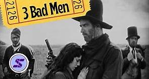 3 Bad Men 1926, American Silent Western Film Directed by the great John Ford