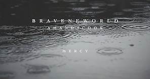 Mercy (Official Lyric Video) - Amanda Cook | Brave New World