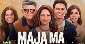 Maja Ma Full Movie | Madhuri Dixit | Gajraj Rao | Ritwik Bhowmik | Rajit Kapur | Review & Fact 1080p