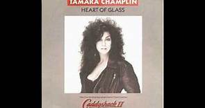 Tamara Champlin - Heart of Glass (Tamara Champlin, Bill Champlin, Bruce Gaitsch)