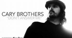 Cary Brothers - Don't Answer Me - Alan Parsons Project Cover