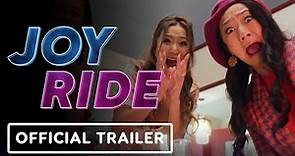 Joy Ride - Official Red Band Trailer (2023) Stephanie Hsu, Ashley Park ...