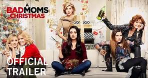 A Bad Moms Christmas | Official Trailer | Own it Now on Digital HD, Blu ...