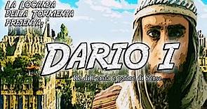 Lezioni di Storia alla Locanda - Dario I - Re di Persia e padre di Serse