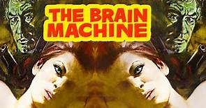 The Brain Machine (1972) Sci-Fi, Thriller Psychotronic Film