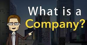 What is a Company?