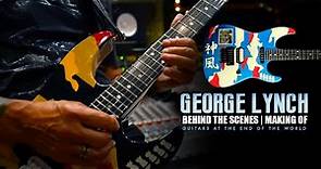 George Lynch - The making of "Guitars at the End of the World"