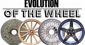 History and EVOLUTION of the WHEEL - from 3500 BCE to the PRESENT and BEYOND