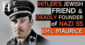 Horrible Crimes of Emil Maurice - Hitler's Jewish Friend in the Nazi SS