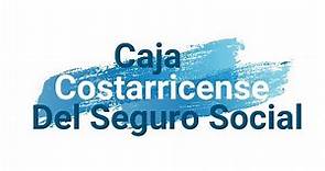 Caja Costarricense del Seguro Social | CCSS