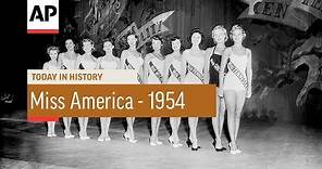 Miss America - 1954 | Today In History | 11 Sep 18