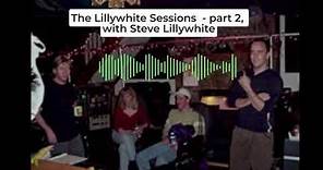 The story behind the Lillywhite Sessions: Steve Lillywhite's interview for Records and Riffs