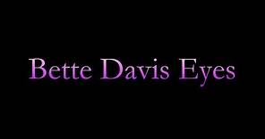 Bette Davis Eyes - Kim Carnes - Lyrics