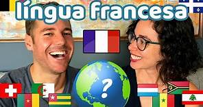 Países de língua francesa: Onde se fala francês no mundo? | Afrancesados