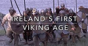 Ireland's First Viking Age (800-875)