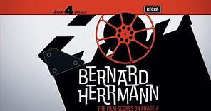 Reprint: Bernard Herrmann: The Complete Film Score Recordings on Phase 4 (trailer)