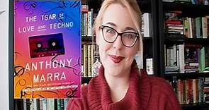 The Tsar of Love and Techno by Anthony Marra | Book Review