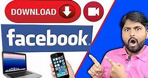 How To Download ANY Facebook Video In Seconds | Download Facebook Video In Laptop & Mobile