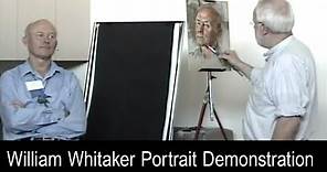 William Whitaker Portrait Painting Demonstration