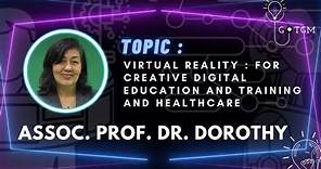 Associate Professor Dr. Dorothy DeWitt [Education] - GOTGM 2022 Podcast