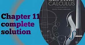 Chapter 11 complete solution James Stewart Calculus 8th edition