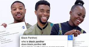 Black Panther Cast Answer the Web's Most Searched Questions | WIRED
