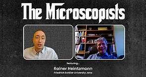 The Microscopists interviews Rainer Heintzmann (Friedrich Schiller University Jena)