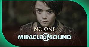 GAME OF THRONES ARYA STARK SONG - No One by Miracle Of Sound Ft. Karliene (Folk/Ballad)