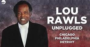 Lou Rawls (Unplugged) Chicago - Philadelphia - Detroit (Live) (Full Album) | Music MGP