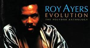Roy Ayers - Evolution: The Polydor Anthology