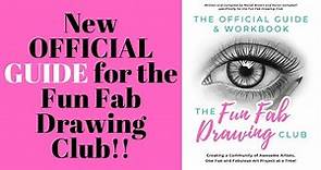 The Official Guide & Workbook for the Fun Fab Drawing Club at Awesome Art School with Karen Campbell