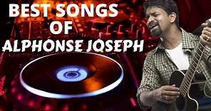 Best Ever songs of Alphonse Joseph| Hits of Alphonse Joseph| Trending Songs in Malayalam