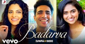 Badarva - Unpaused |Madhubanti Bagchi, Parth Parekh |Audio Song