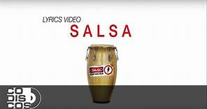 Salsa, Julio Voltio - Video Letra
