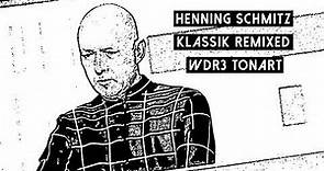 Henning Schmitz @ Klassik Remixed, WDR3 TonArt (2011 or 2014)