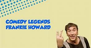 Comedy Legends... Frankie Howerd