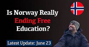 Is Norway Still a Good Option for Further Studies? | New Tuition Fee Law Explained