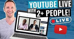 How to do a LIVE Interview on YouTube (YouTube Live with 2+ People)