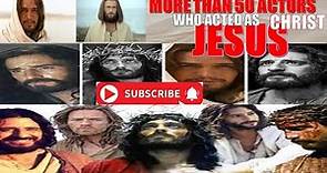 MEET ALL THE ACTORS WHO PLAYED AS JESUS CHRIST