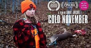 Cold November - Official Trailer (2018)