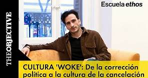 ¿Qué es la cultura 'woke'? De la corrección política a la cultura de la ...