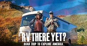 Hit the Road with RV There Yet? Season 3 Premiering April 6th on Discovery Channel