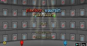 Fireboy and Watergirl 6 Fairy Tales (Full Game With Green Diamond)
