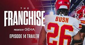 The Franchise Episode 14 Trailer | Deon Bush's Interception | Kansas City Chiefs